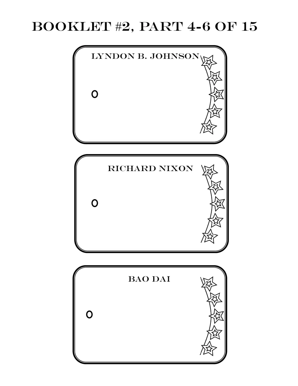 People booklet parts 4–6 of 15: blank biography cards for Lyndon B. Johnson, Richard Nixon, and Bao Dai