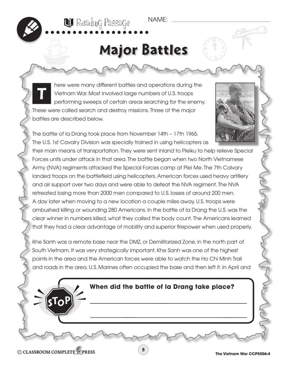 Major Battles reading passage part 1: search and destroy missions, the Battle of Ia Drang (Nov. 1965) and Khe Sanh