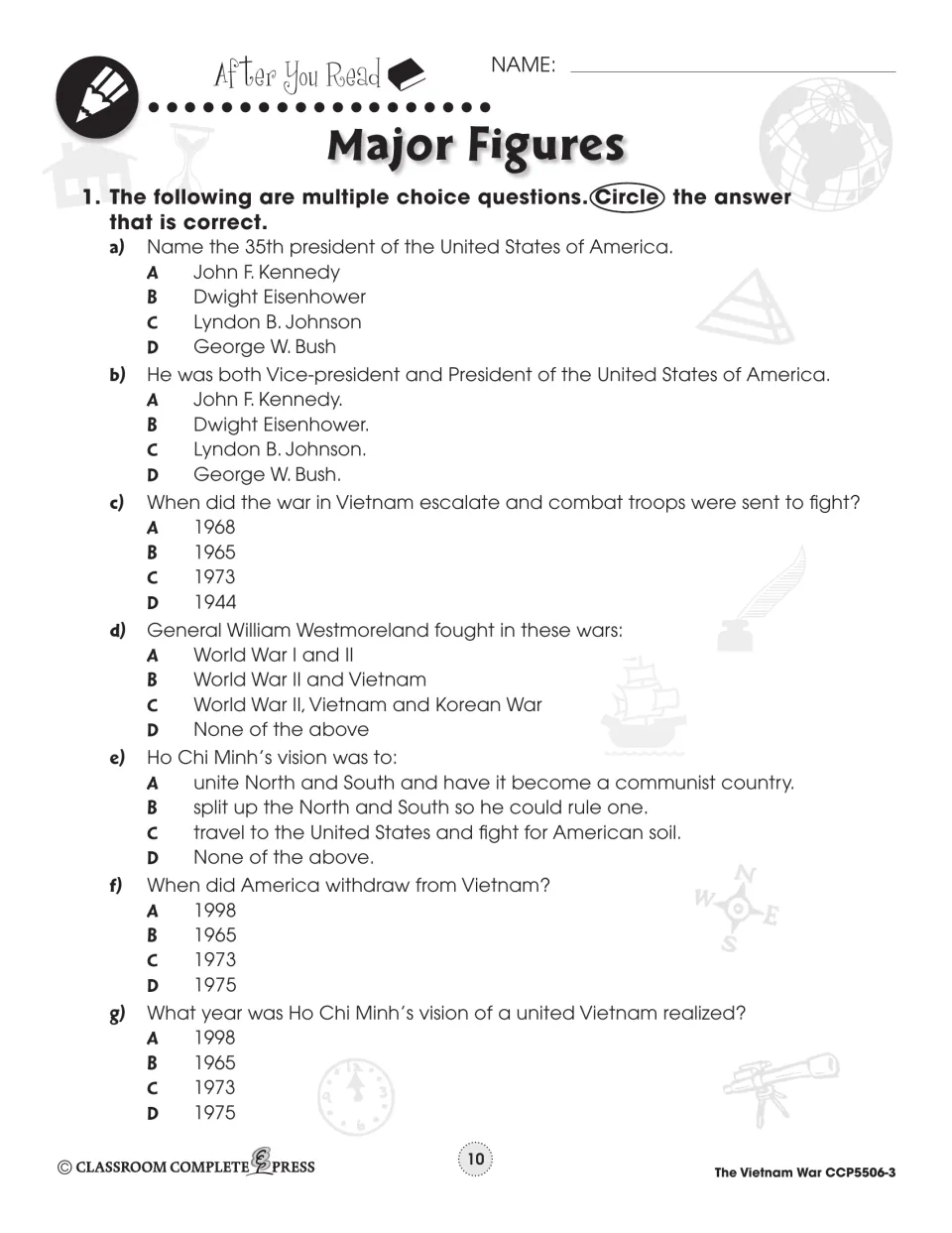 After You Read: seven multiple-choice questions on the 35th president, Westmoreland, Ho Chi Minh and U.S. withdrawal