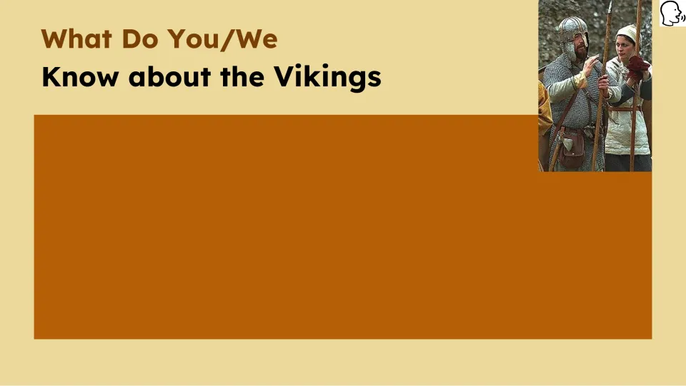 Prior-knowledge prompt asking “What Do You/We Know about the Vikings” with space to record responses