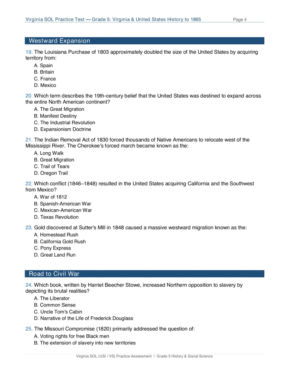 Westward expansion and road to Civil War items 19-25: questions on the Louisiana Purchase, Trail of Tears and Gold Rush