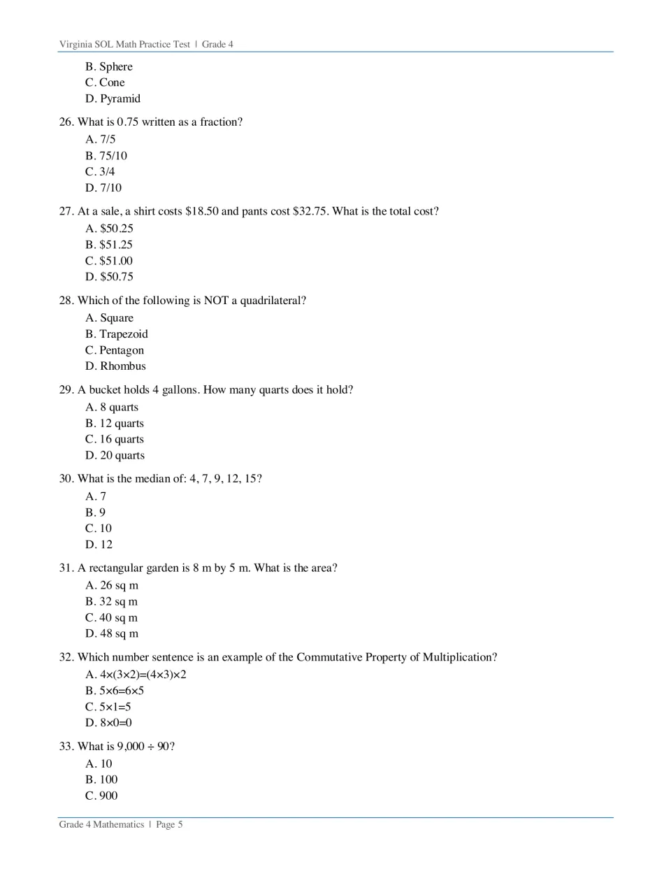 Test questions 26–33 cover fractions, money, quadrilaterals, capacity, median, area, and multiplication
