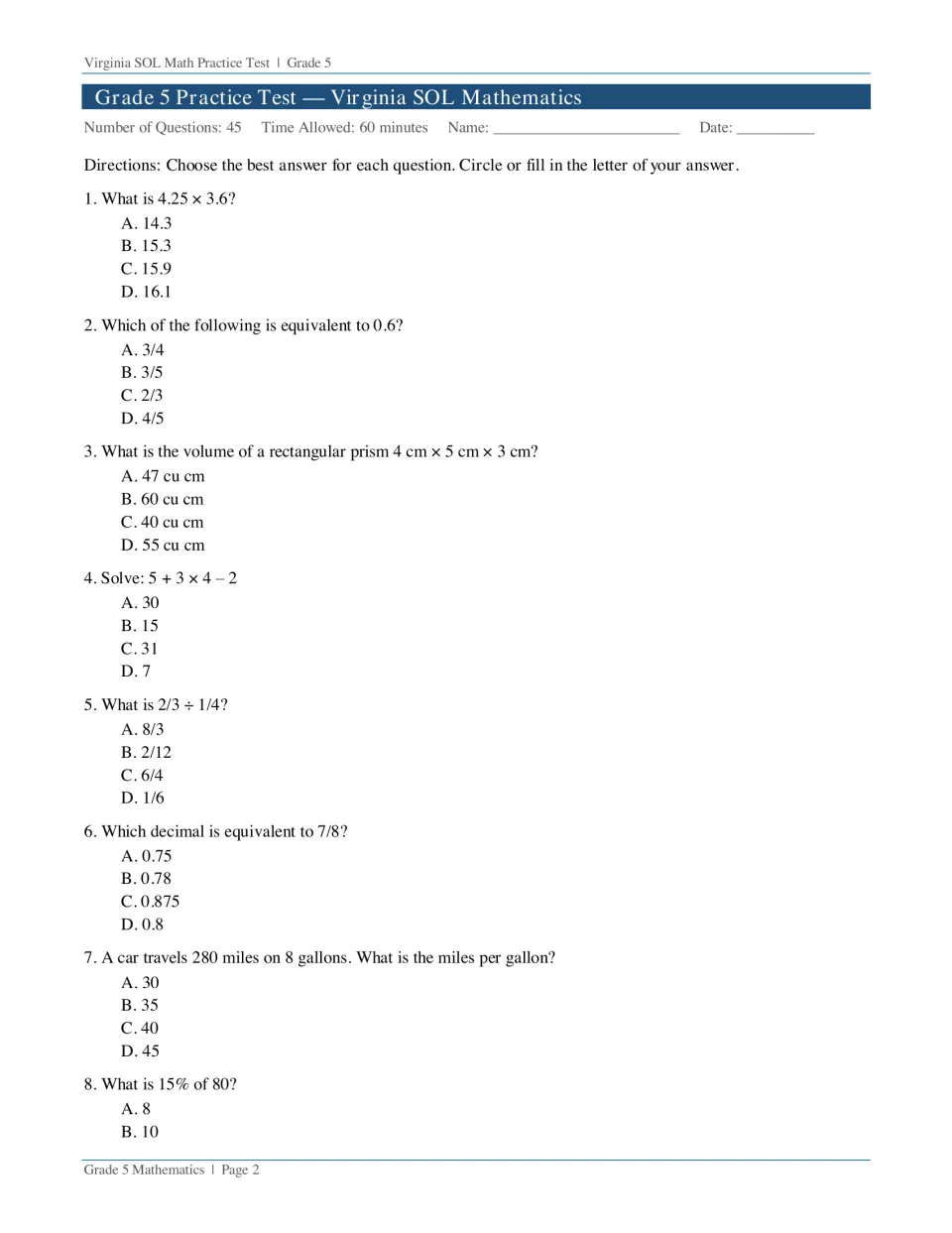 Multiple-choice questions 1-8: students multiply decimals, find prism volume, use order of operations and divide fractions