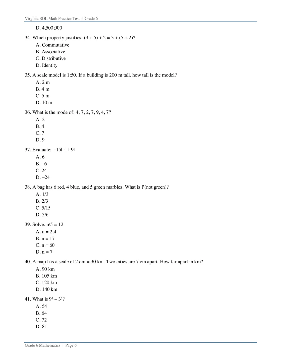 Questions 34-41: properties of addition, scale models, mode, absolute value, probability, one-step equations, map scale