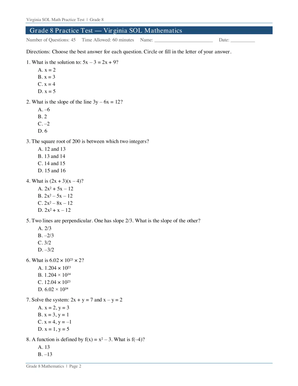 Questions 1-8: students solve linear equations and a system, find slopes, estimate a square root and multiply binomials