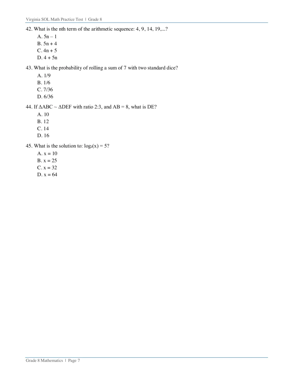 Questions 42-45: students find an arithmetic sequence term, dice probability, a similar-triangle side and a log solution