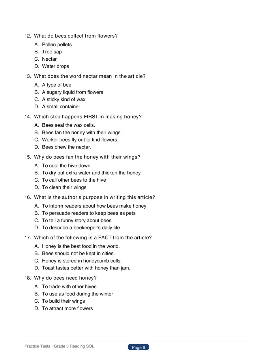 Test 1 questions 12–18 for How Bees Make Honey cover nectar, sequence, author’s purpose, facts, and bee food