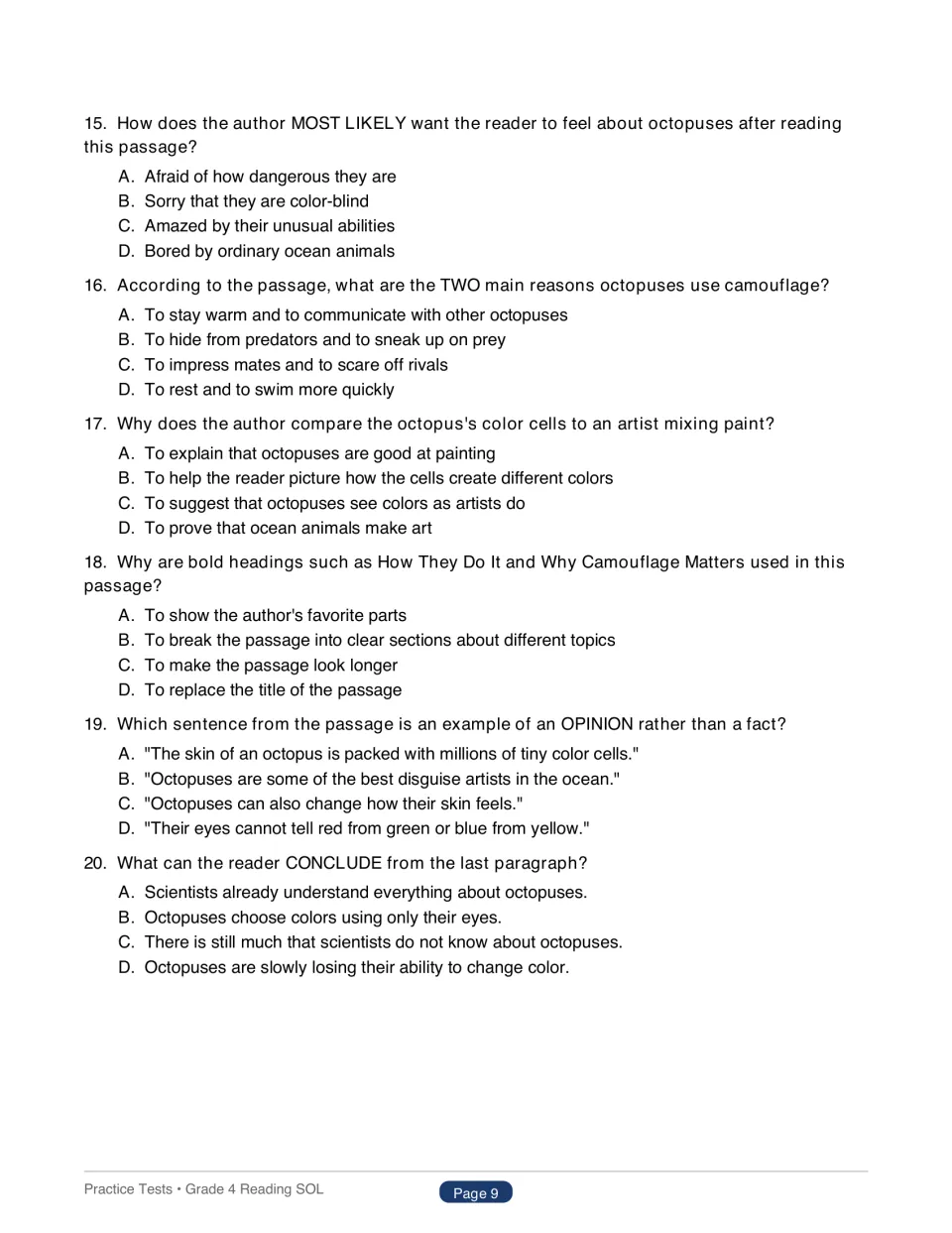 Test 1 octopus questions 15–20 cover author's intent, camouflage, comparisons, headings, opinions, and conclusions