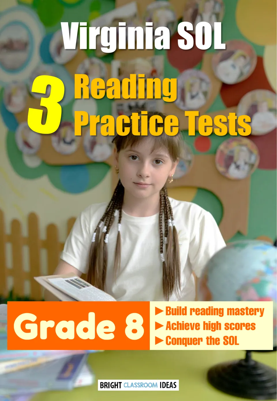 Virginia SOL cover for 3 Reading Practice Tests, Grade 8, showing a girl holding an open book beside a globe