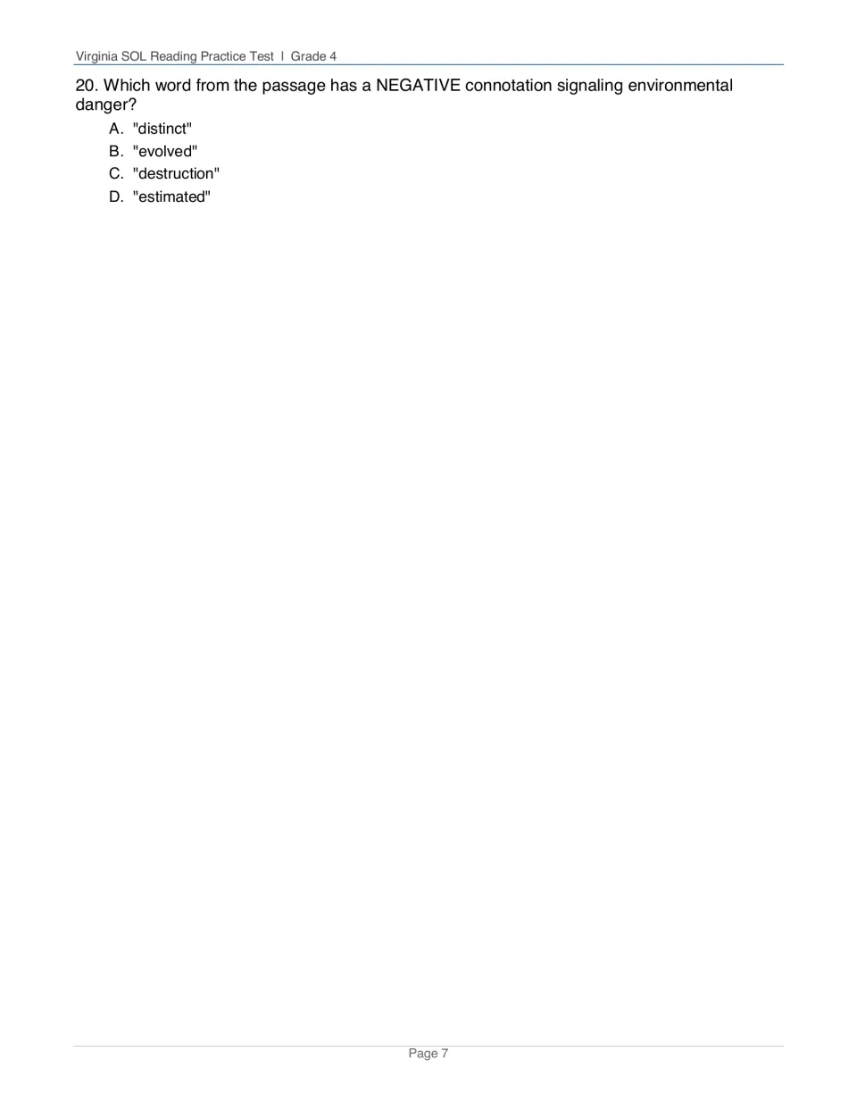 Rainforest question 20: students pick the word with a negative connotation signaling environmental danger
