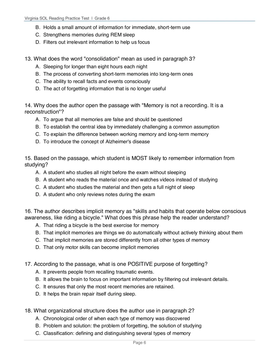 Memory questions 13-18: meaning of consolidation, the author's opening line, a sleep inference and text structure