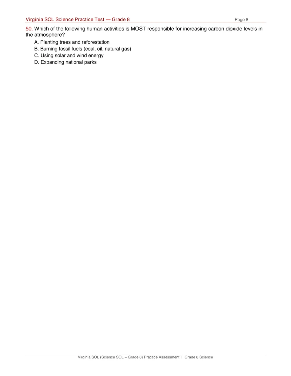 Climate and environment: final question 50 asks which human activity most raises carbon dioxide levels in the air