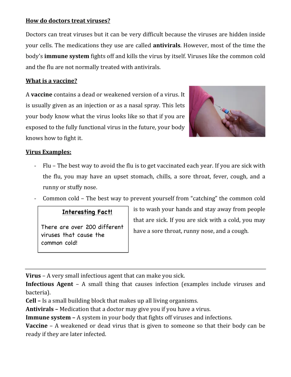 Viruses passage continued: antivirals, how vaccines work, flu and common cold symptoms, plus a glossary of six key terms