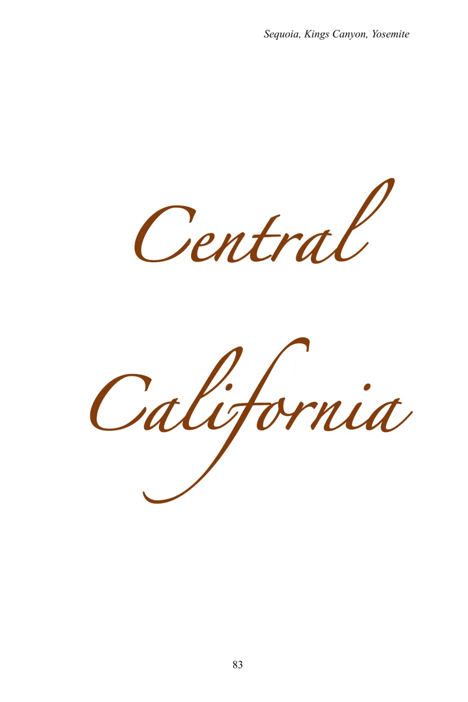 Travel-guide section divider labeled Central California, introducing the regional section on printed page 83