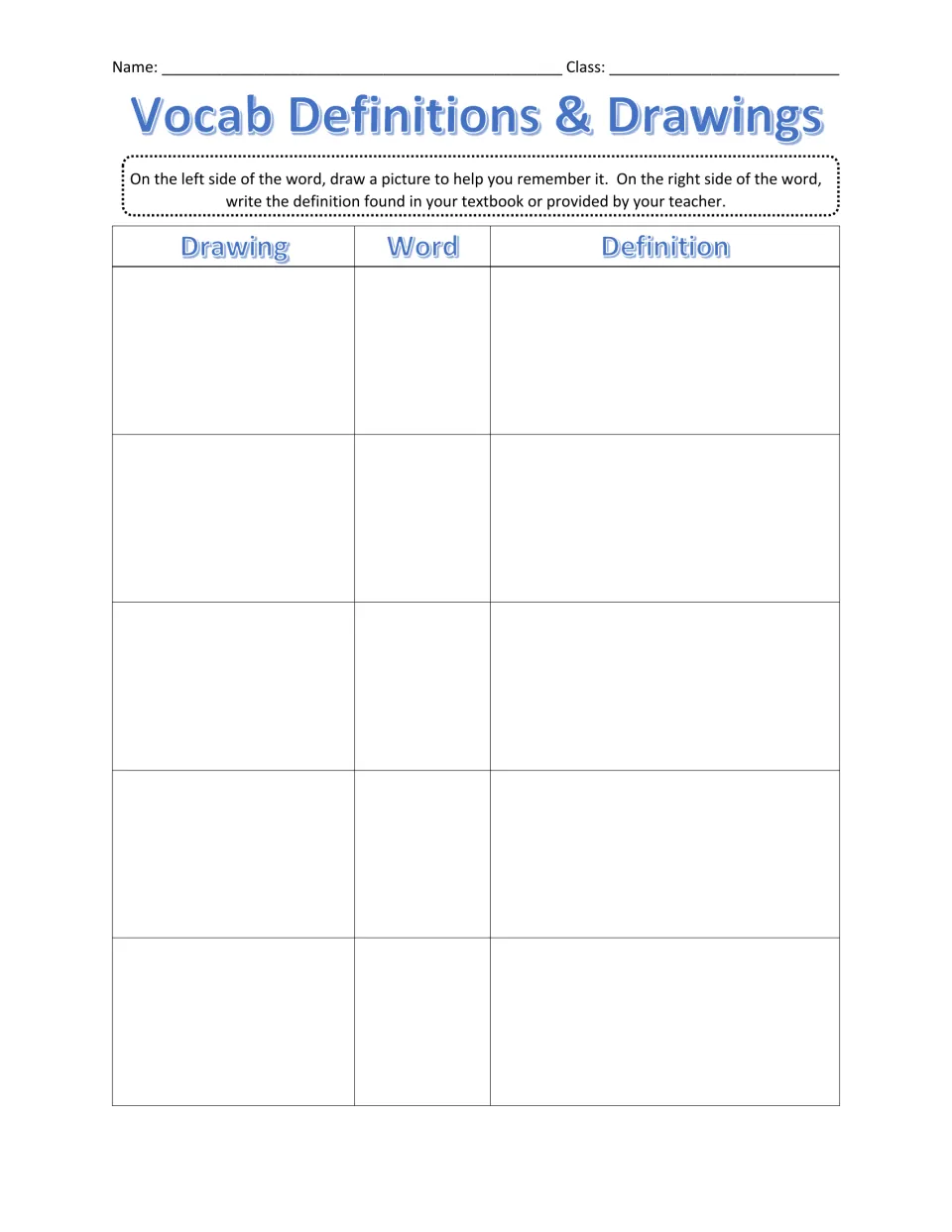 Vocabulary chart for 5 words with more room: students draw a picture beside each word and write its definition