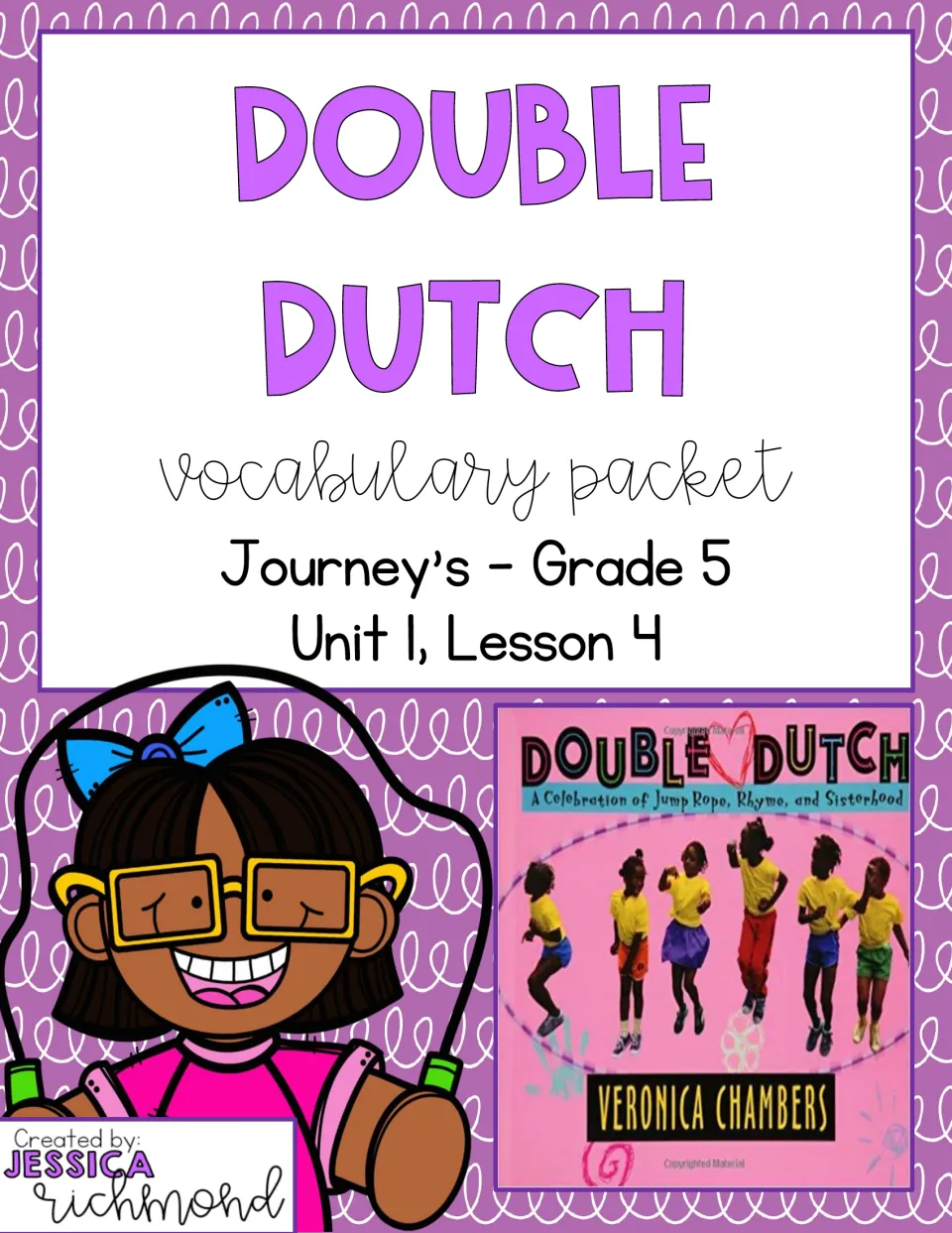 Cover of the Double Dutch vocabulary packet for Journeys Grade 5, Unit 1, Lesson 4, by Jessica Richmond