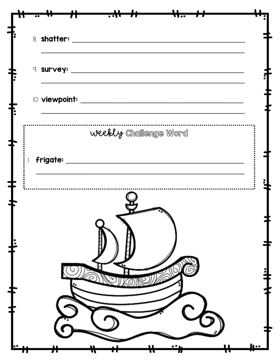 Sentence writing continued: students use shatter, survey, viewpoint and challenge word frigate in their own sentences