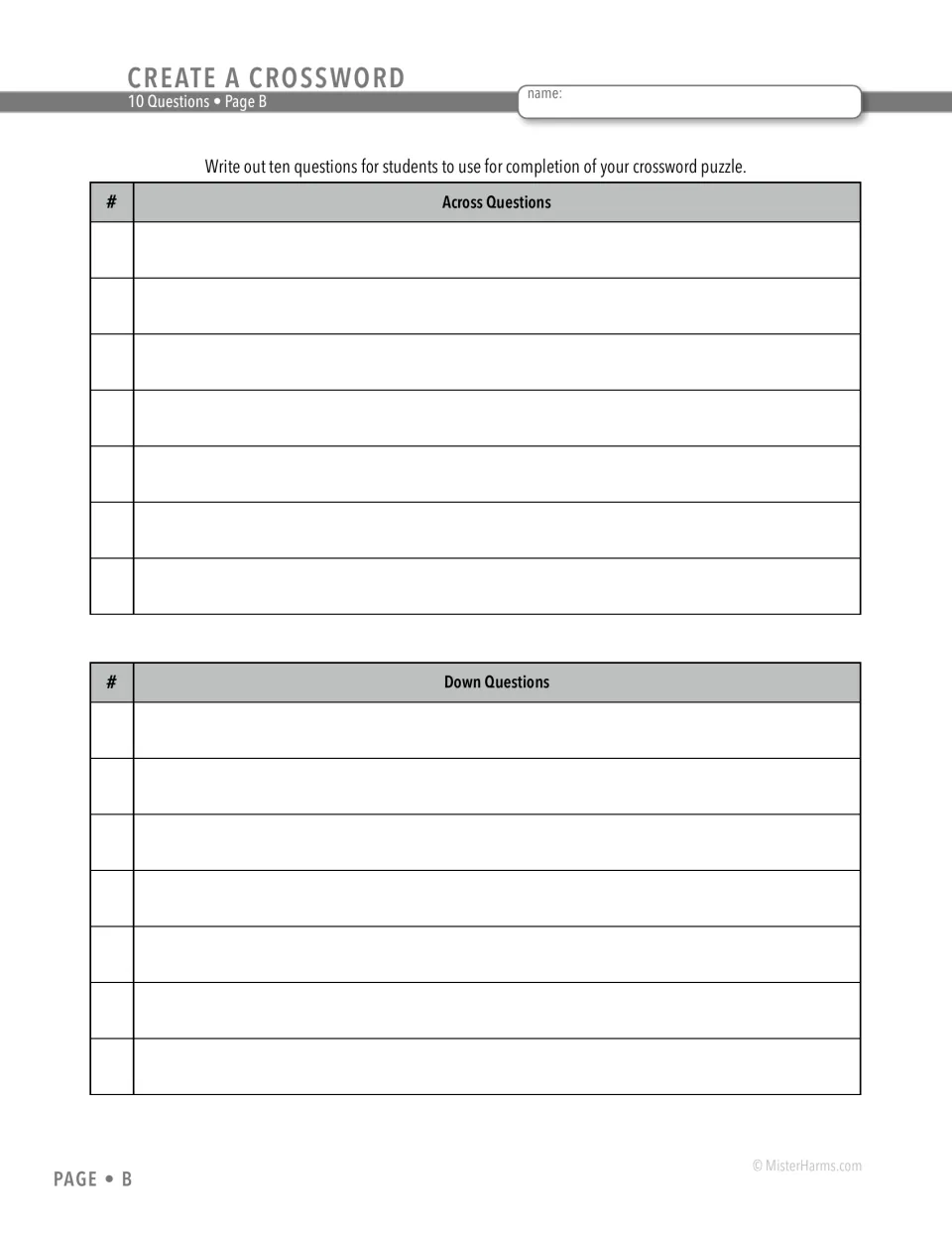 10 Questions Page B: students write across and down clues or definitions that match the vocabulary terms in their puzzle