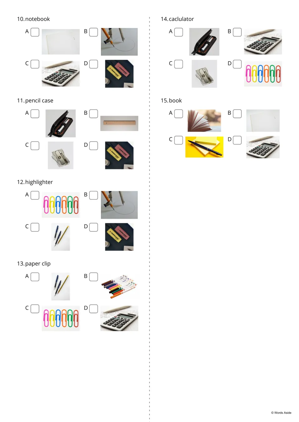 Word-to-picture choices, items 10–15: notebook, pencil case, highlighter, paper clip, calculator, and book