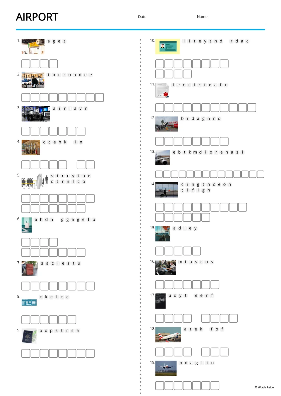 Airport anagrams: students unscramble 19 photo-cued words like gate, passport and customs and spell each in letter boxes