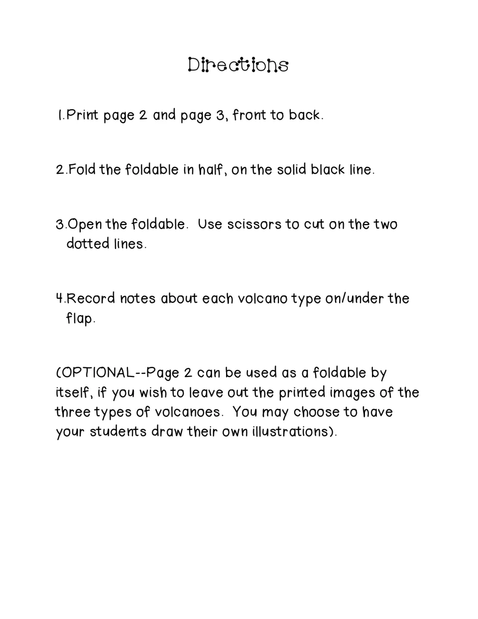 Directions: print pages 2 and 3 back to back, fold on the solid line, cut the dotted lines and record notes under each flap