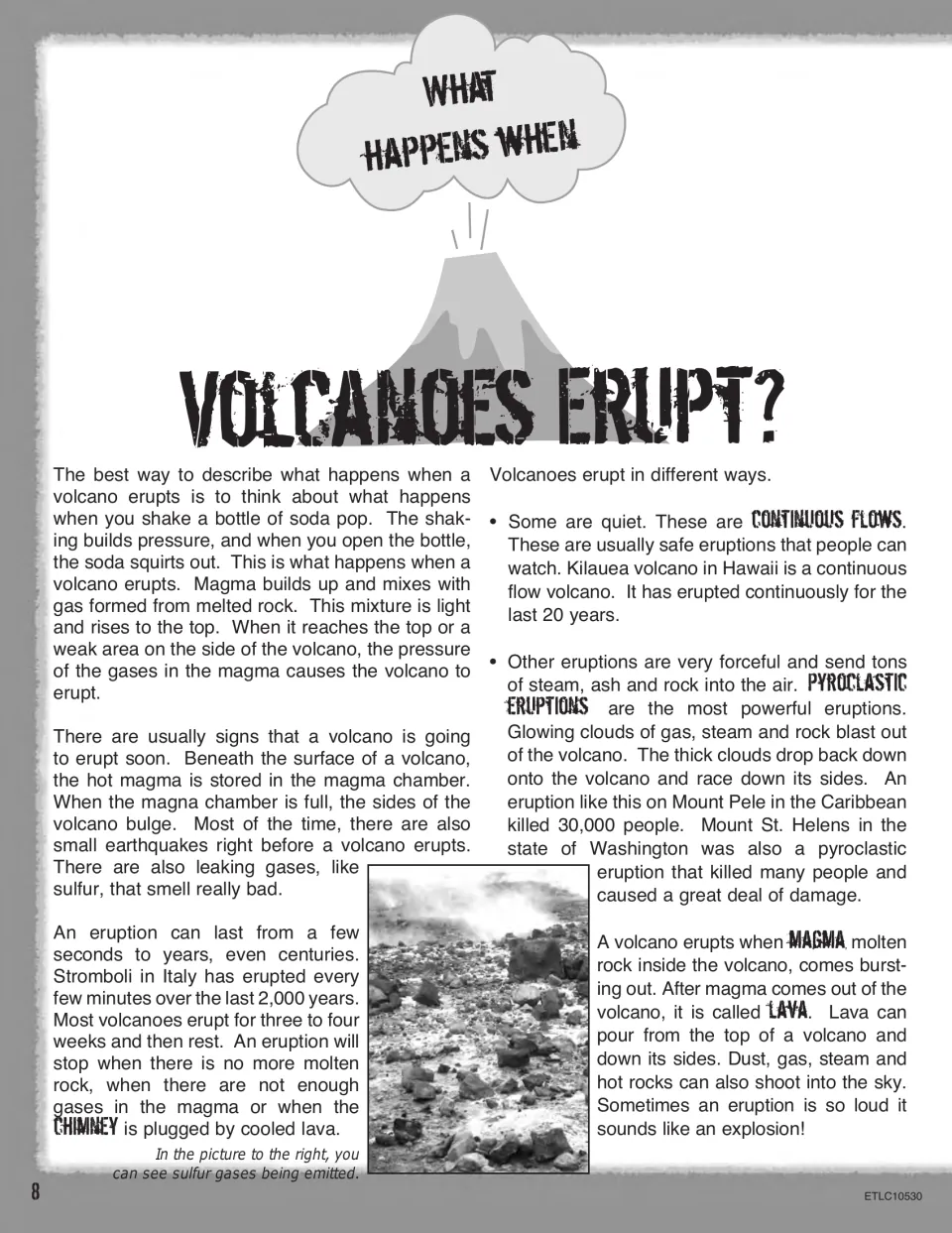 Eruption reading explains magma, gas pressure, warning signs, continuous flows, and explosive pyroclastic eruptions