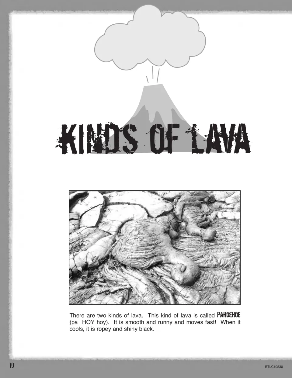 Kinds of Lava reading introduces pahoehoe with a photograph and describes its smooth flow and ropey cooled surface