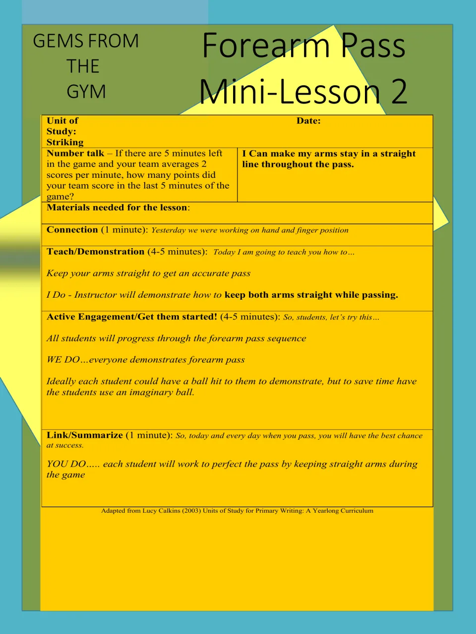 Forearm pass mini-lesson 2 teaches keeping both arms straight while passing, with practice using an imaginary ball