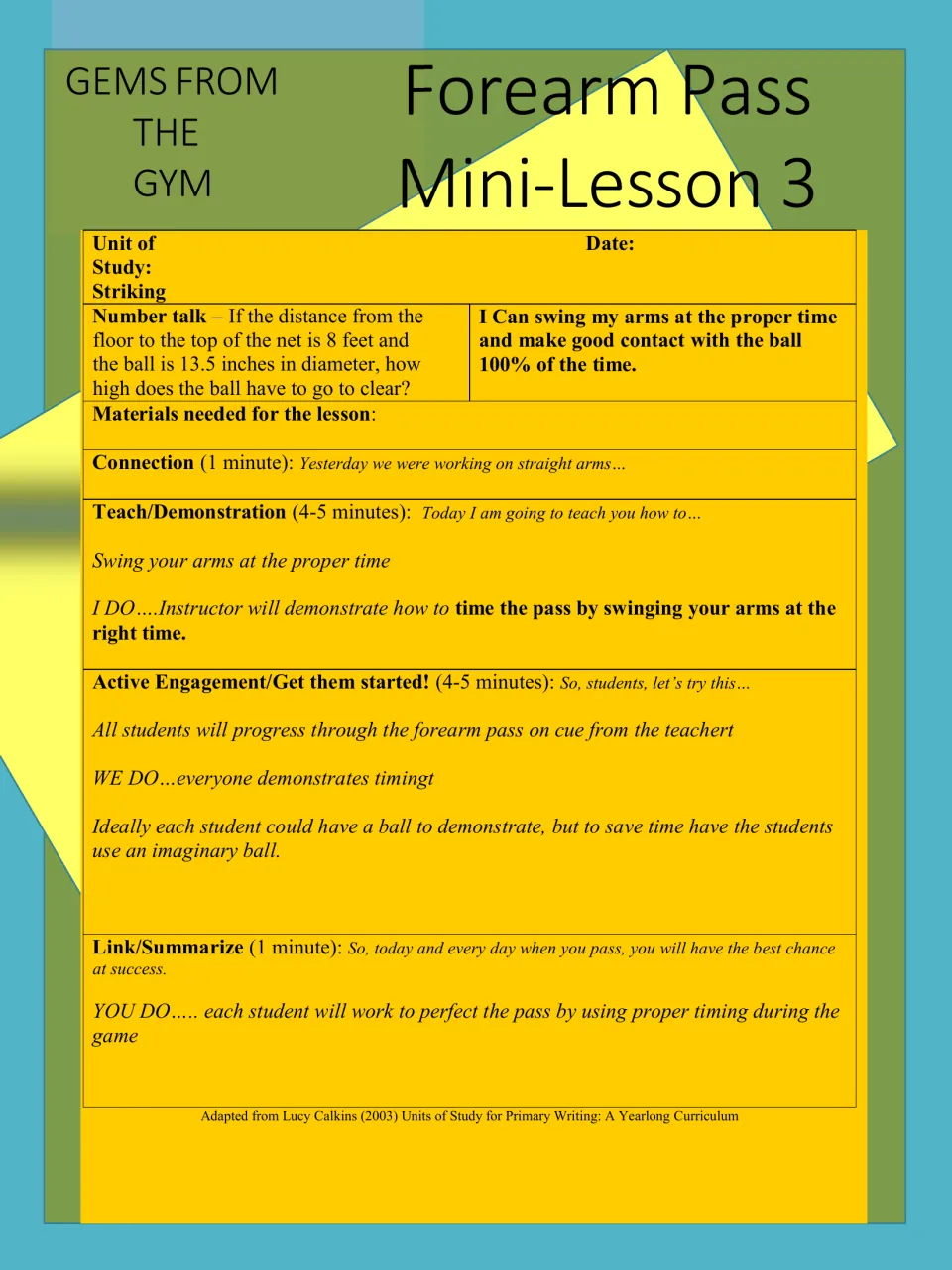 Forearm pass mini-lesson 3 teaches timing the arm swing, with students practicing the pass on the teacher's cue