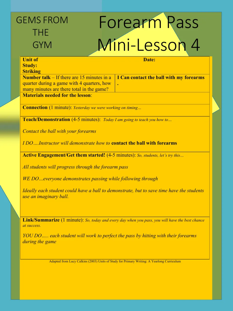 Forearm pass mini-lesson 4 teaches contacting the ball with the forearms through demonstration and student practice