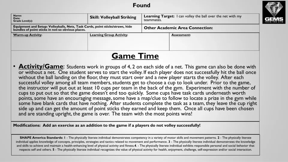 Black-and-white Found game plan: volley with all 4 teammates, choose a cup, earn point sticks; most points wins