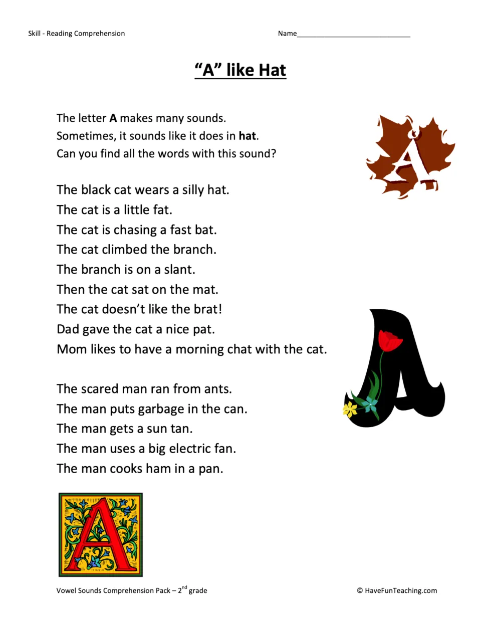 “A” like Hat passage introduces short A through sentences about a cat in a hat and a man scared of ants