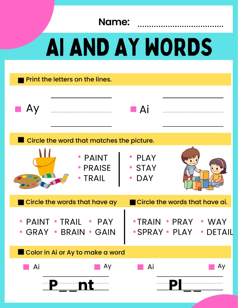 AI and AY practice sheet 1: write the letter pairs, match paint and play pictures, and find AI and AY words.