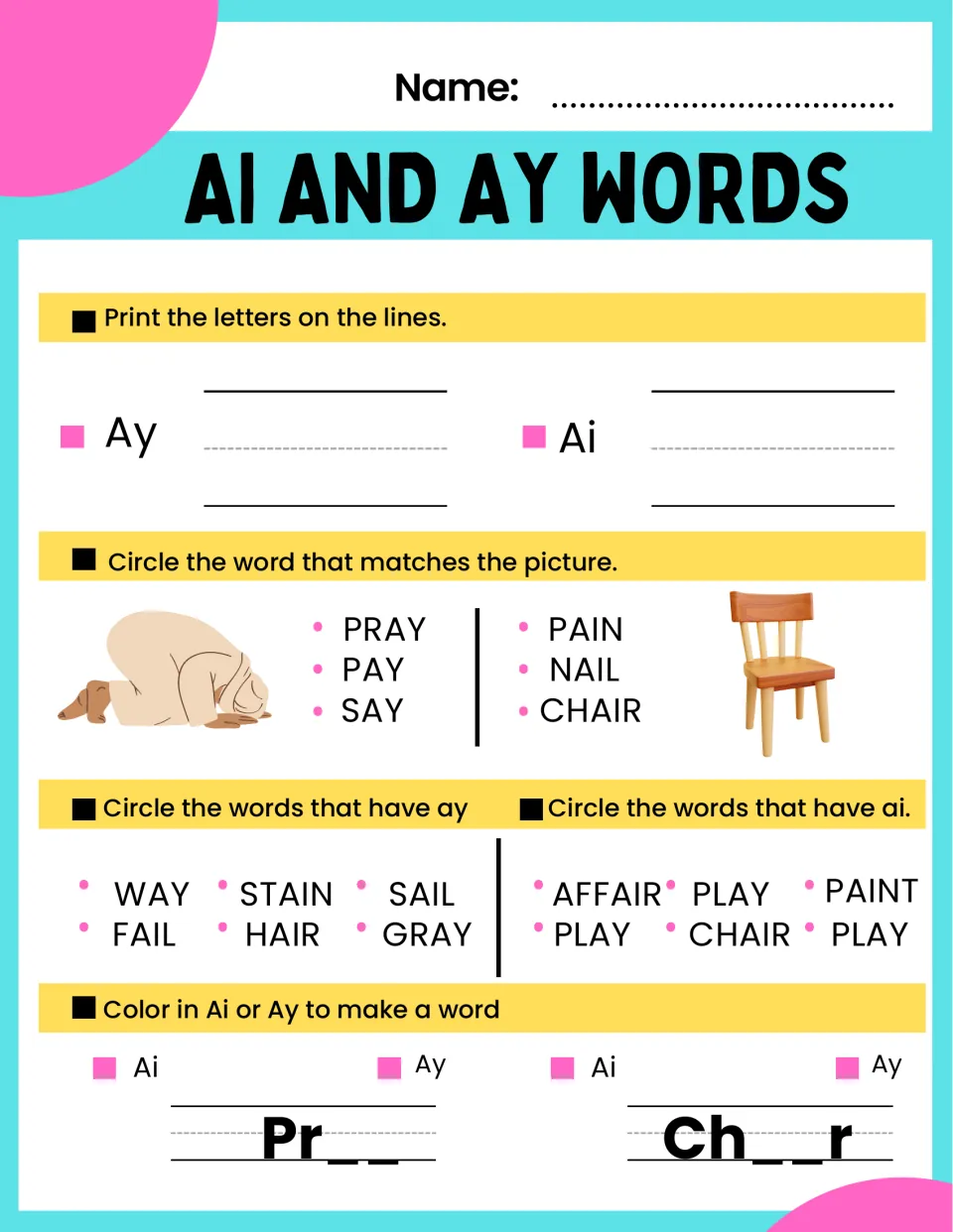 AI and AY practice sheet 2: write the letter pairs, match pray and chair pictures, and find AI and AY words.