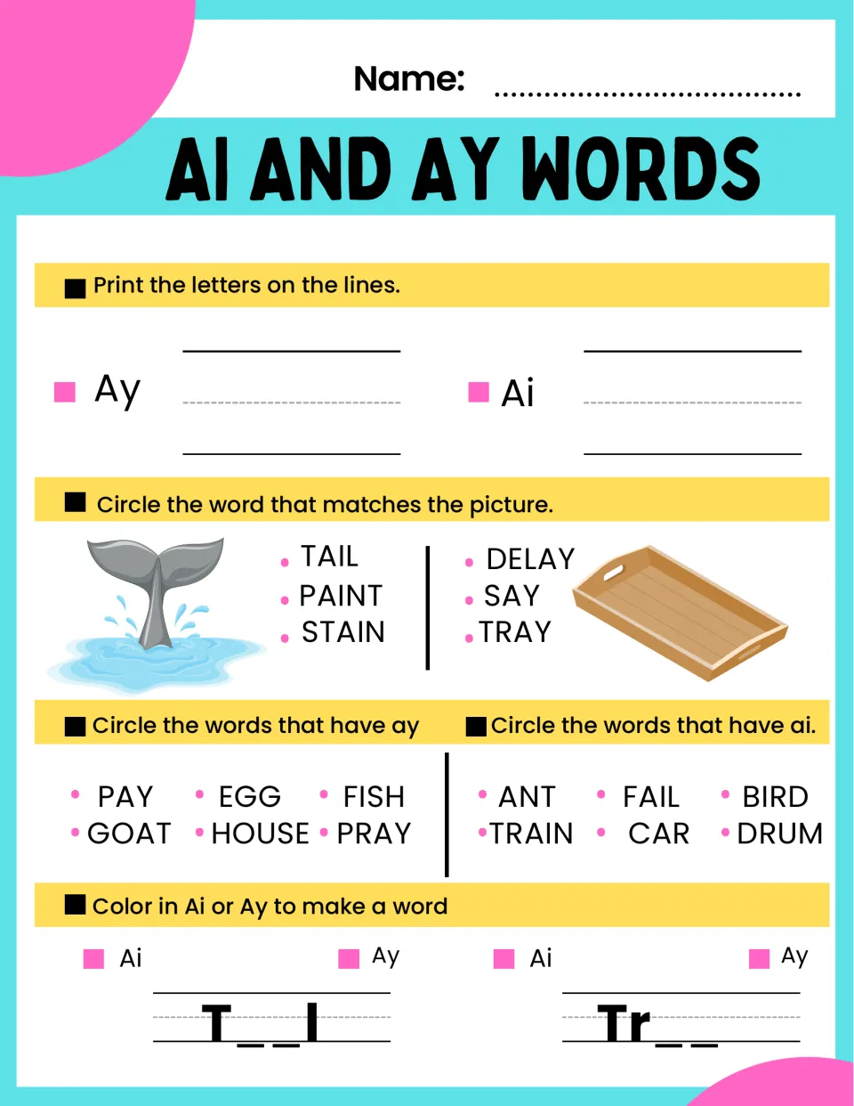 AI and AY practice sheet 6: write the letter pairs, match tail and tray pictures, and find AI and AY words.
