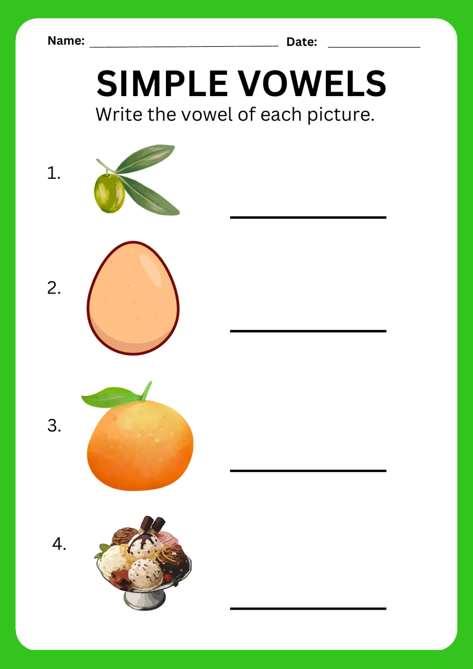 Initial vowel practice: students name each food picture, an olive, egg, orange and ice cream sundae, and write its vowel