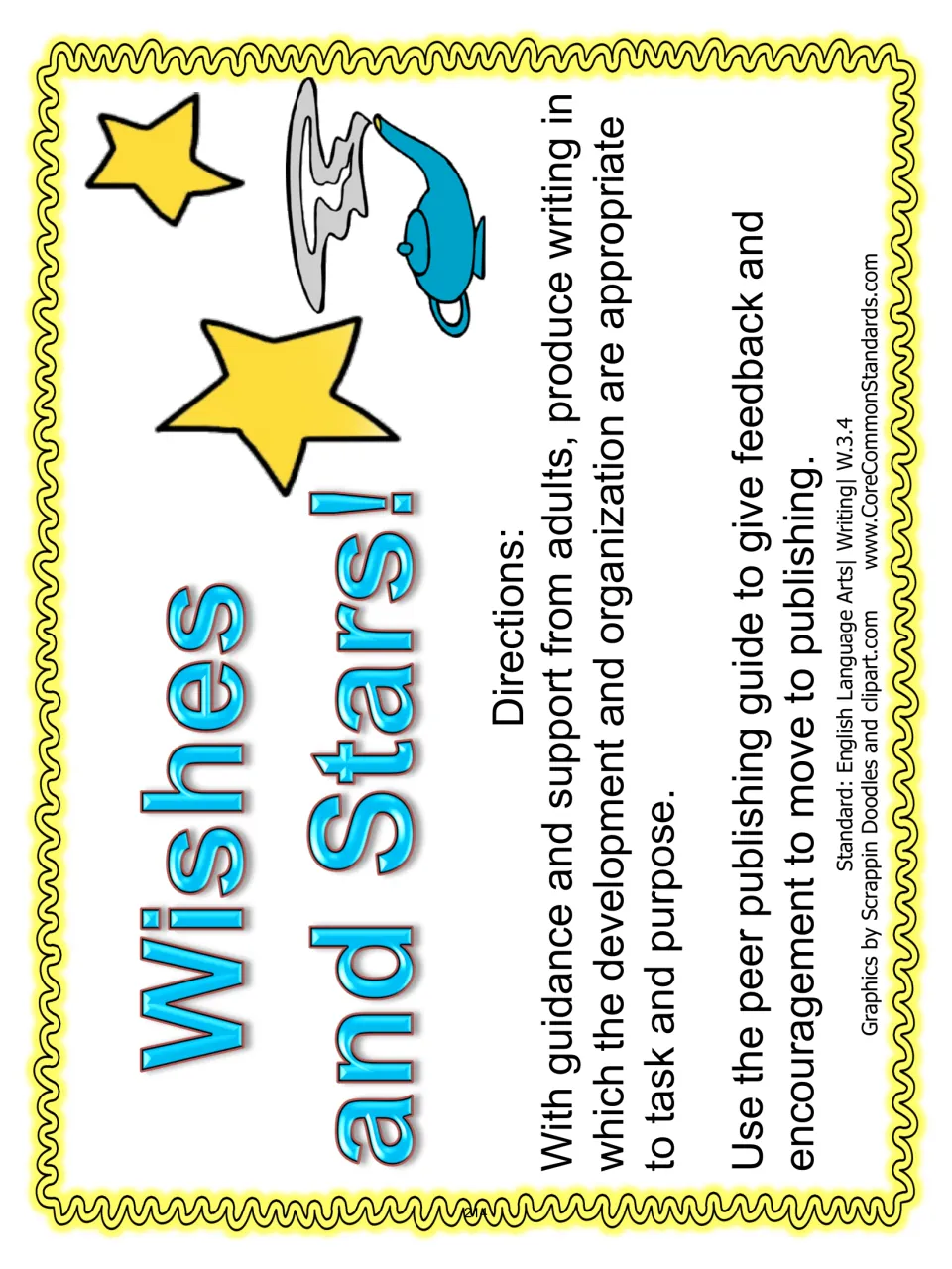 Wishes and Stars directions: use the peer publishing guide to give feedback and encouragement to publish