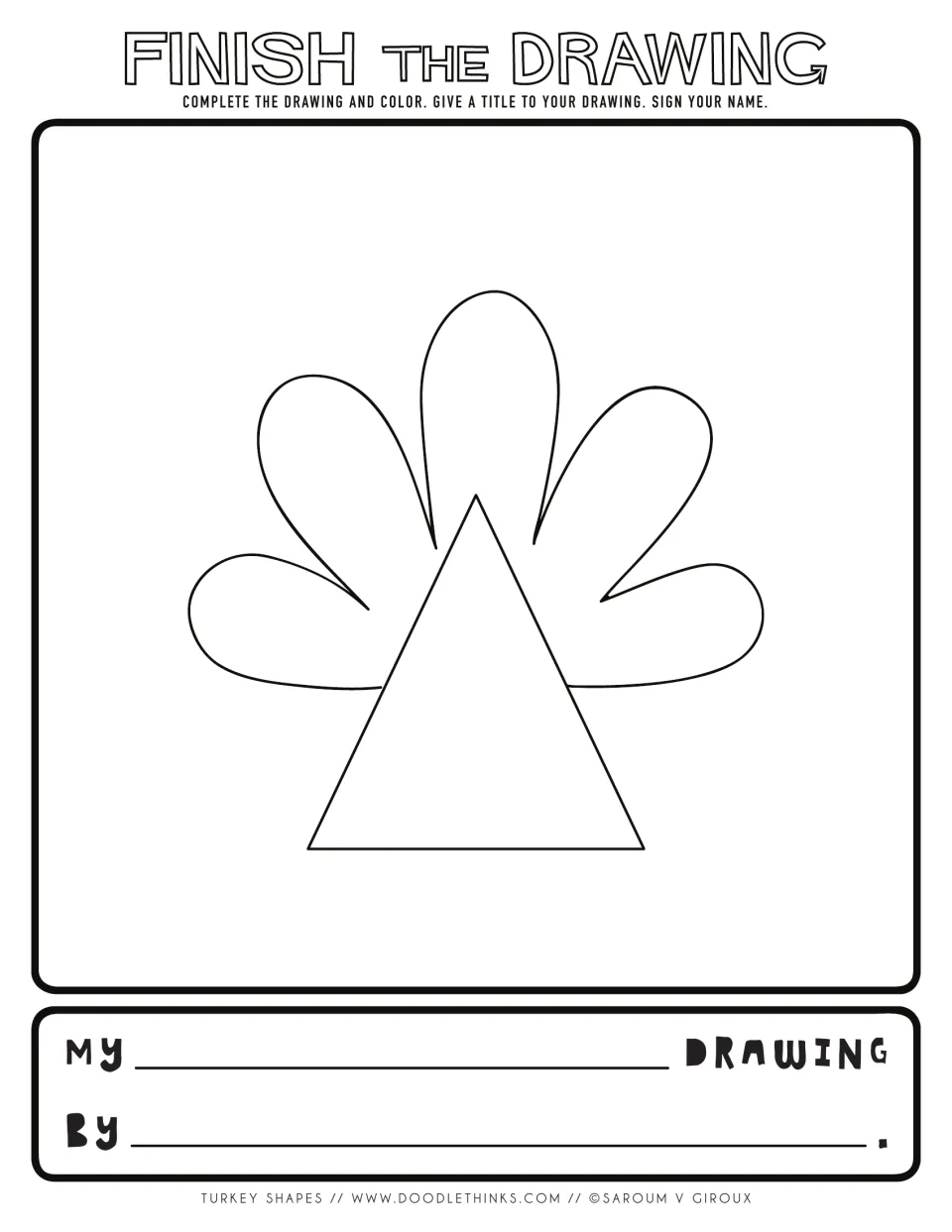 Turkey shape prompt: a triangle body with four rounded tail feathers fanned behind it for students to complete and color