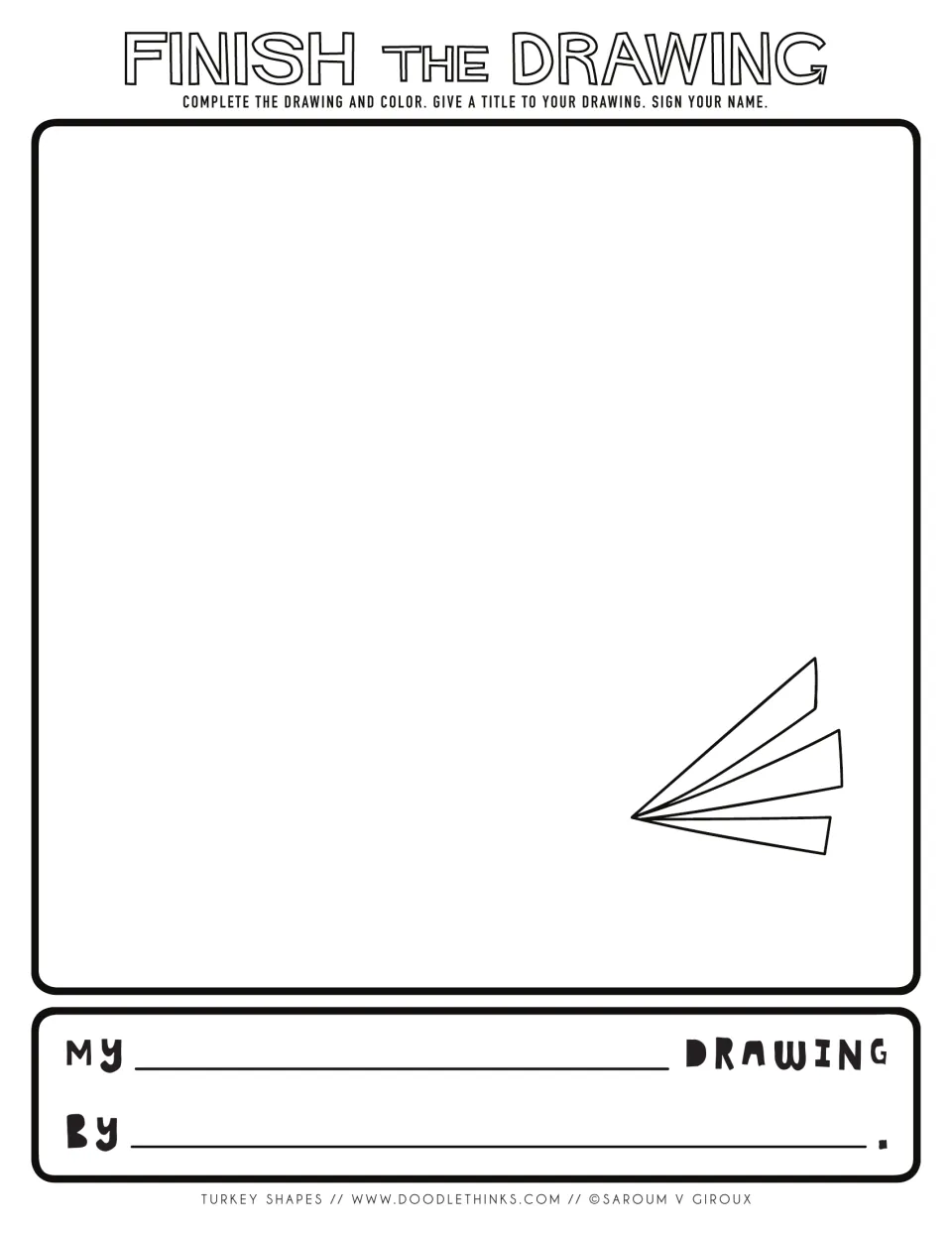 Three thin fanned feather shapes sit in one corner; students extend them into a whole turkey, color it and name the work