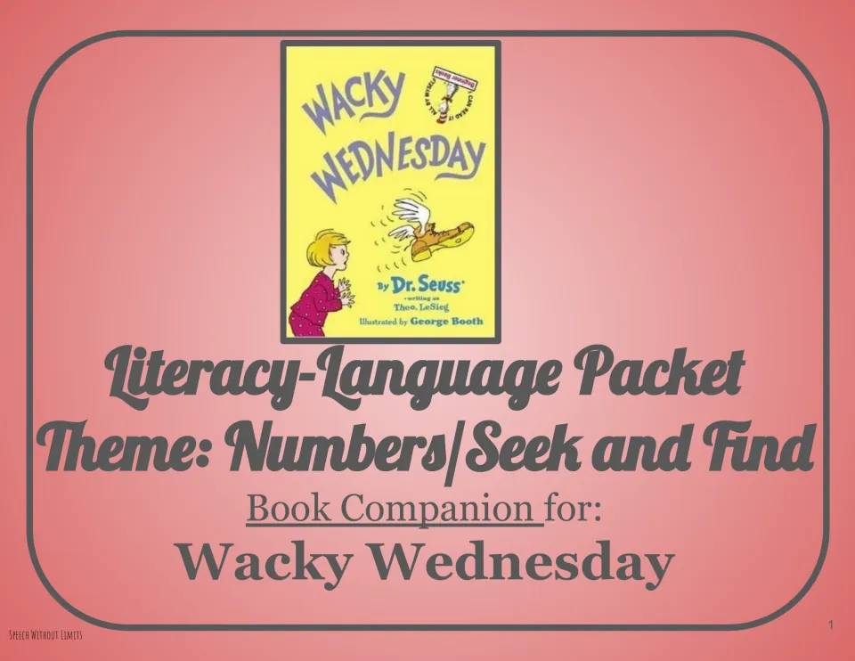 Literacy-language packet cover for Wacky Wednesday, identifying the theme as numbers and seek and find