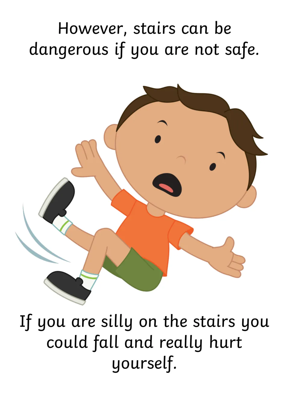 Stair safety social story: stairs can be dangerous, and being silly could make you fall and hurt yourself, with a falling boy