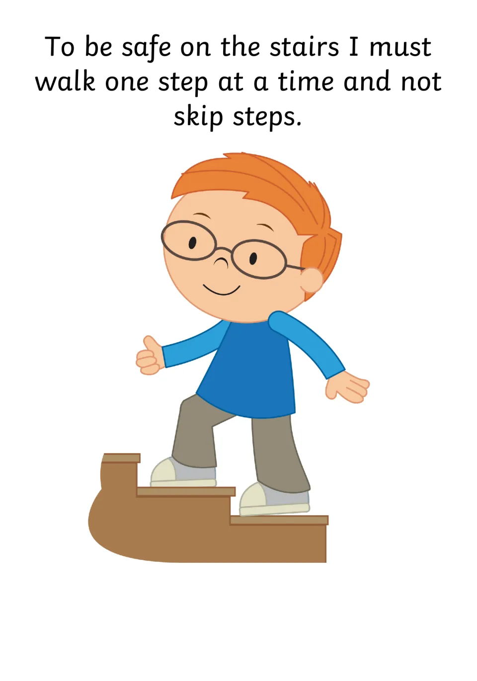 Stair safety rule: walk one step at a time and do not skip steps, shown by a boy placing one foot on each step