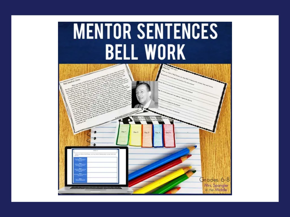 Cover of the mentor-sentence bell-work resource for grades 6–8, showing Walt Disney reading and foldable samples