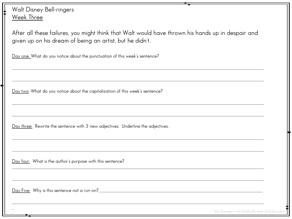 Week three bell work uses Disney's refusal to give up to study punctuation, adjectives, purpose, and run-ons