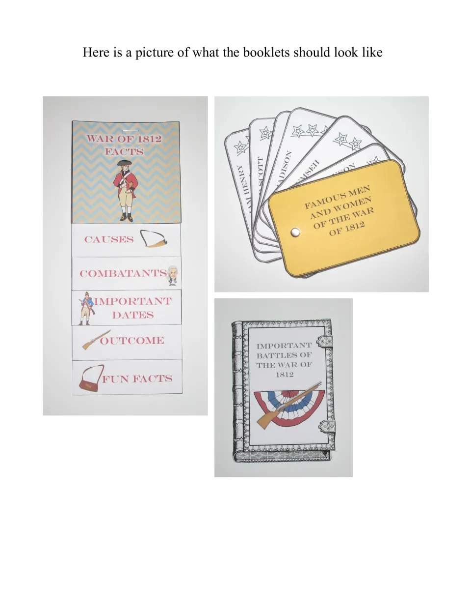 Finished booklet examples show the facts booklet, the famous people booklet, and the important battles booklet