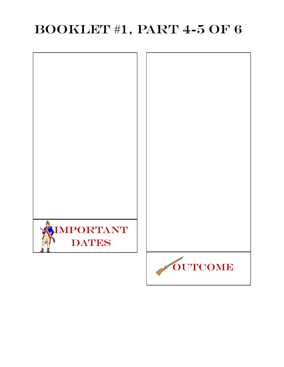 Facts booklet parts 4–5 of 6 provide blank sections for recording important dates and the war's outcome