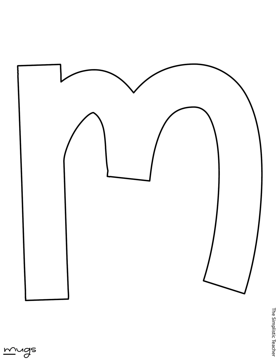Outline cutout letter m for “mugs,” beginning the second word in the holiday classroom display message