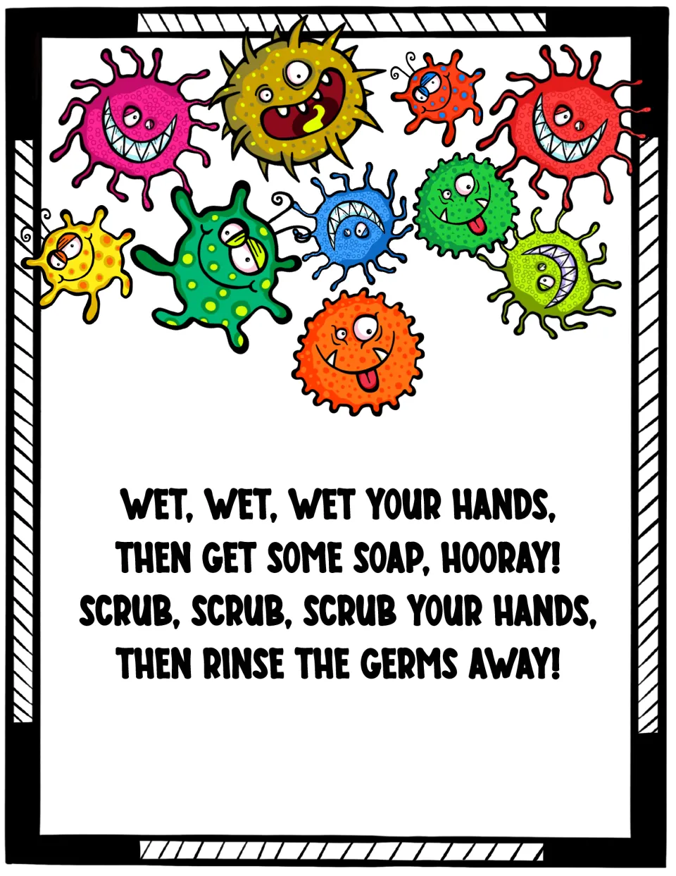Handwashing rhyme poster: 'Wet, wet, wet your hands, then get some soap, hooray!' with scrub and rinse steps