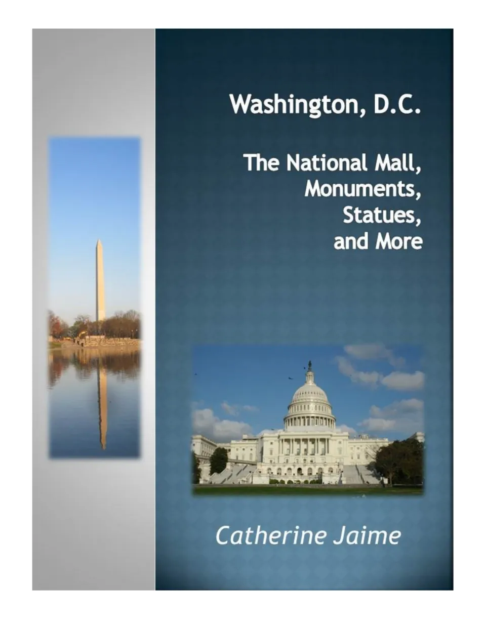 Mini unit cover introducing Washington, D.C., the National Mall, monuments, and statues by Catherine Jaime