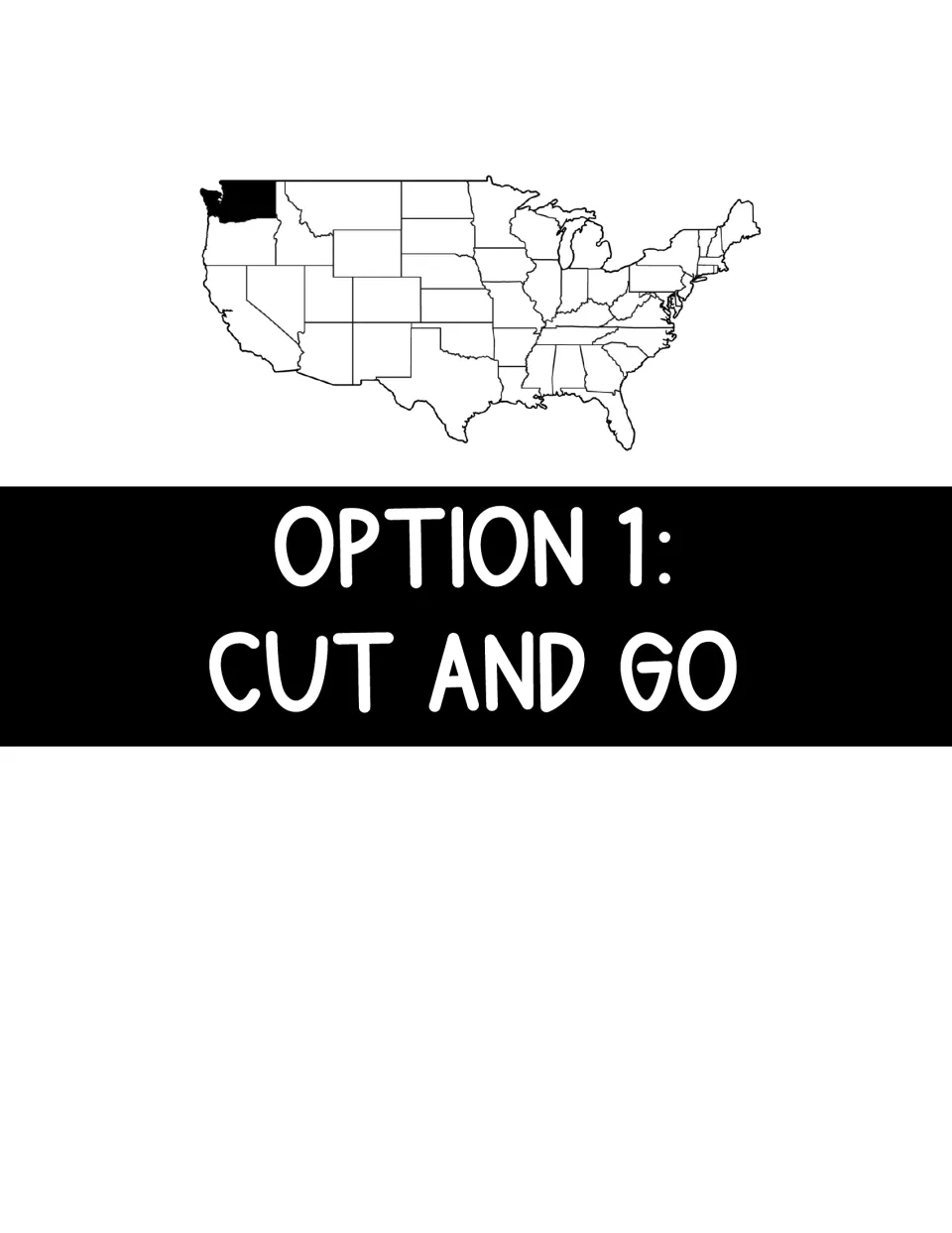 Option 1: Cut and Go section divider showing a U.S. map with Washington shaded, opening the cut-and-staple pages